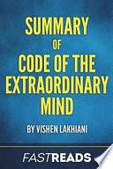 Summary of Code of the Extraordinary Mind