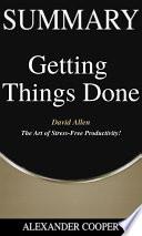 Summary of Getting Things Done