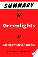 Summary Of Greenlights By Matthew McConaughey
