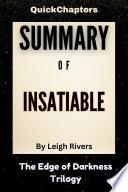 Summary of Insatiable