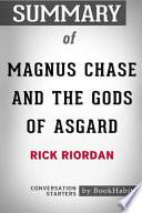 Summary of Magnus Chase and the Gods of Asgard by Rick Riordan: Conversation Starters