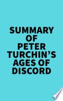 Summary of Peter Turchin's Ages of Discord
