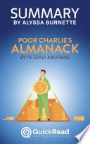 Summary of Poor Charlie's Almanack by Peter D. Kaufman