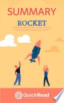 Summary of Rocket by Michael J. Silverstein, Dylan Bolden, Rune Jacobsen, and Rohan Sajdeh