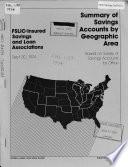 Summary of Savings Accounts by Geographic Areas, FSLIC-insured Savings and Loan Associations