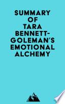 Summary of Tara Bennett-Goleman's Emotional Alchemy