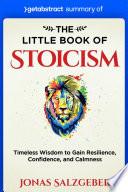 Summary of The Little Book of Stoicism by Jonas Salzgeber
