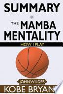 SUMMARY Of The Mamba Mentality