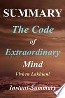 Summary - The Code of Extraordinary Mind