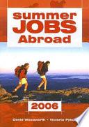 Summer Jobs Abroad 2006
