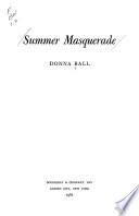 Summer Masquerade