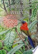 Sunbirds of the World