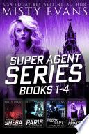 Super Agent Romantic Suspense Series Books 1-4