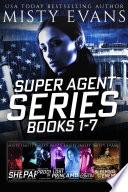 Super Agent Romantic Suspense Series Books 1-7