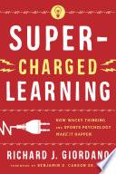 Super-Charged Learning