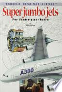 Super Jumbo Jets