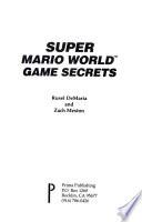 Super Mario World Game Secrets