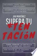Supera Tu Tentación