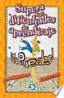 Supera tus dificultades de aprendizaje