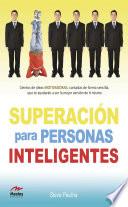Superación para personas inteligentes