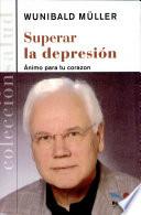 Superar La Depresion/ Escape from Depression
