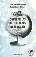 Superar las dificultades de lenguaje