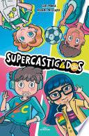 Supercastigados