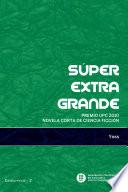 Superextragrande