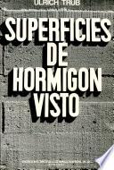 Superficies de hormigón visto
