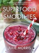 Superfood Supersmoothies