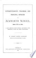 Superintendents, Teachers, and Principal Officers of Ackworth School