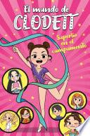 Superlío en el campamento (El mundo de Clodett 2)
