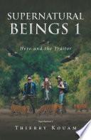 Supernatural Beings 1