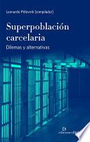 Superpoblación carcelaria