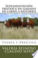 Suplementación Proteica en Ganado de Carne a Pastoreo