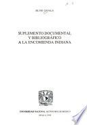 Suplemento documental y bibliográfico a La encomienda indiana