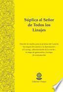 Súplica al Señor de Todos los Linajes