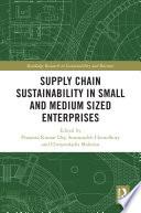 Supply Chain Sustainability in Small and Medium Sized Enterprises