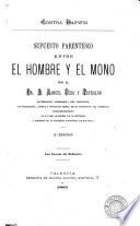 Supuesto parentesco entre el hombre y el mono