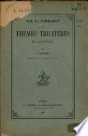 Sur la formation des thèmes trilitères en Egyptien
