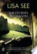 Sur les rives du dragon