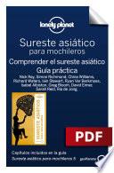 Sureste asiático para mochileros 5. Comprender y Guía práctica