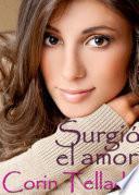 Surgió el amor
