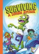 Surviving a Zombie Attack