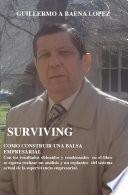 Surviving