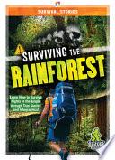 Surviving the Rainforest