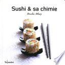 Sushi et sa chimie