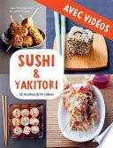 Sushi & yakitori - Avec vidéos