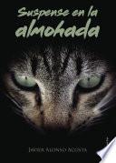 Suspense en la almohada