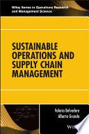 Sustainable Operations and Supply Chain Management